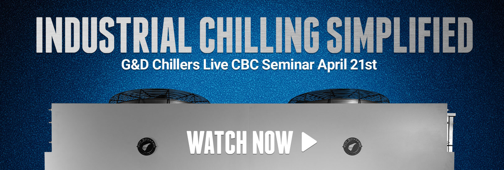 Brewery Chilling Simplified. Free Live Seminar April 21, 2020